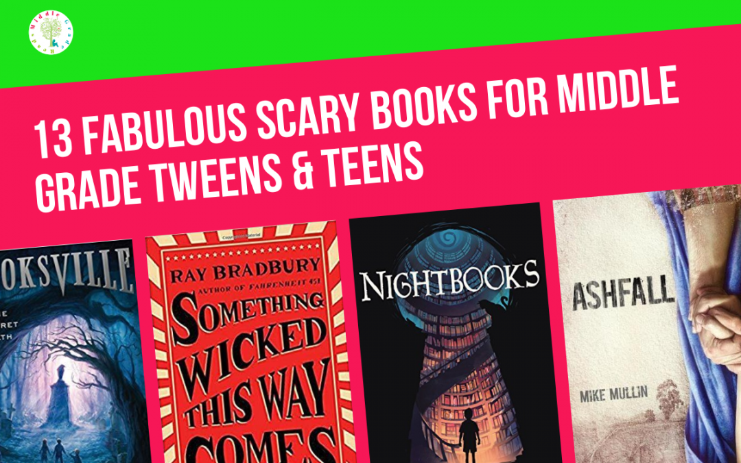 13 Great Scary Books That Are Appropriate for Tweens